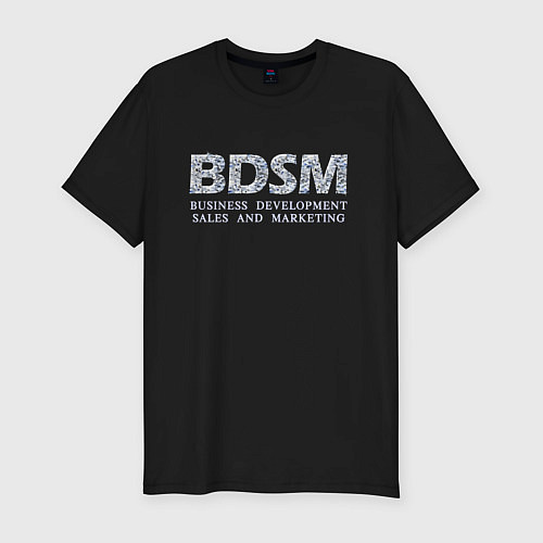 Мужская slim-футболка BDSM - business development sales and marketing / Черный – фото 1