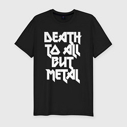 Футболка slim-fit Death to all - кроме металл, цвет: черный