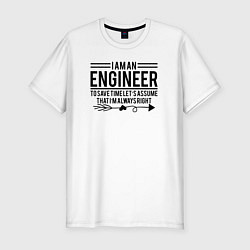 Футболка slim-fit I am an engineer, цвет: белый