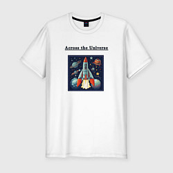 Футболка slim-fit Across the Universe for ever, цвет: белый