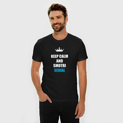 Футболка slim-fit Keep calm and смотри сериал, цвет: черный — фото 2