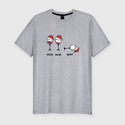 Футболка slim-fit Drink drank drunk - New Year, цвет: меланж