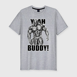 Футболка slim-fit Ronnie Coleman- yeah buddy, цвет: меланж