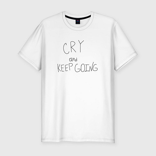 Мужская slim-футболка Cry and keep going / Белый – фото 1