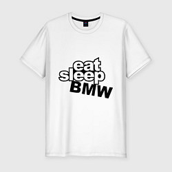 Мужская slim-футболка Eat Sleep BMW