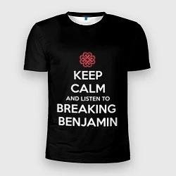 Мужская спорт-футболка Keep Calm & Breaking Benjamin