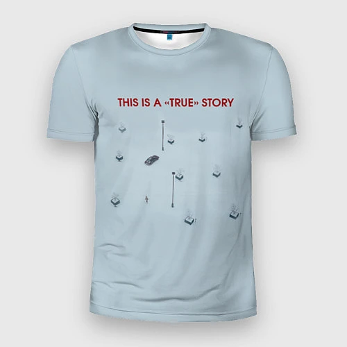 Мужская спорт-футболка This is a true story / 3D-принт – фото 1