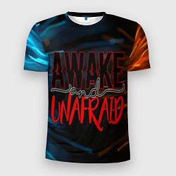Футболка спортивная мужская Awake unafraid, цвет: 3D-принт