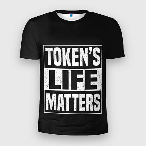 Мужская спорт-футболка TOKENS LIFE MATTERS / 3D-принт – фото 1