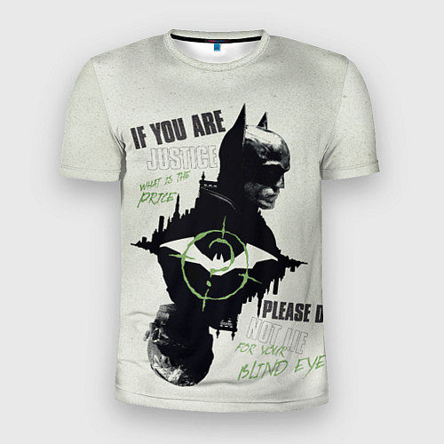 Мужская спорт-футболка If you are Justice / 3D-принт – фото 1