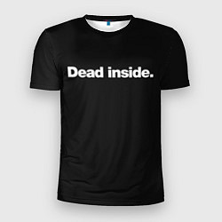 Мужская спорт-футболка Dead Inside Надпись