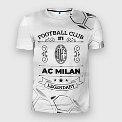 Футболка спортивная мужская AC Milan Football Club Number 1 Legendary, цвет: 3D-принт