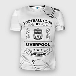 Мужская спорт-футболка Liverpool Football Club Number 1 Legendary