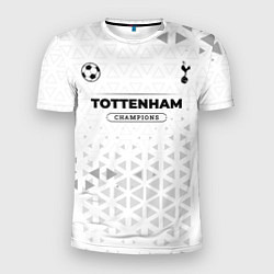 Футболка спортивная мужская Tottenham Champions Униформа, цвет: 3D-принт
