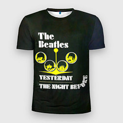 Мужская спорт-футболка The Beatles YESTERDAY THE NIGHT BEFORE