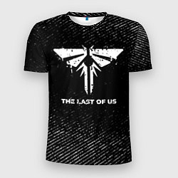 Мужская спорт-футболка The Last Of Us с потертостями на темном фоне