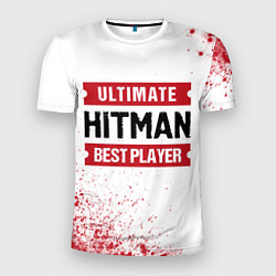 Мужская спорт-футболка Hitman: красные таблички Best Player и Ultimate