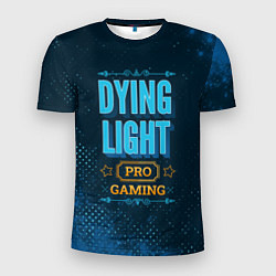 Мужская спорт-футболка Игра Dying Light: pro gaming