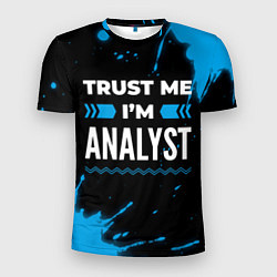 Мужская спорт-футболка Trust me Im analyst dark
