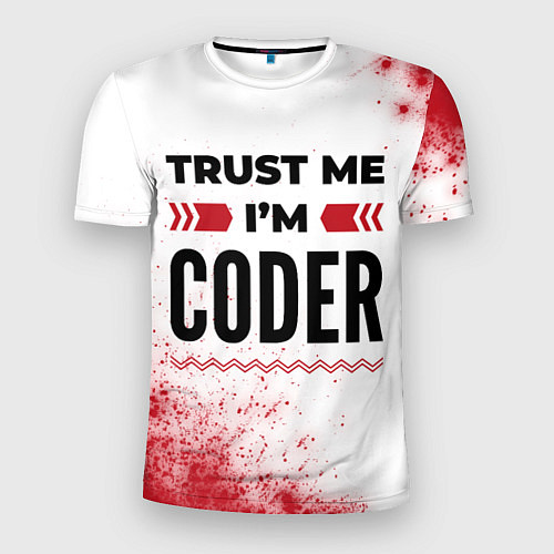 Мужская спорт-футболка Trust me Im coder white / 3D-принт – фото 1