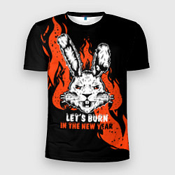 Мужская спорт-футболка Let it burn in the new year, rabbit