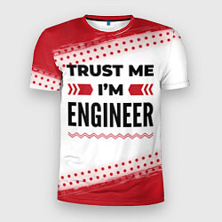 Мужская спорт-футболка Trust me Im engineer white