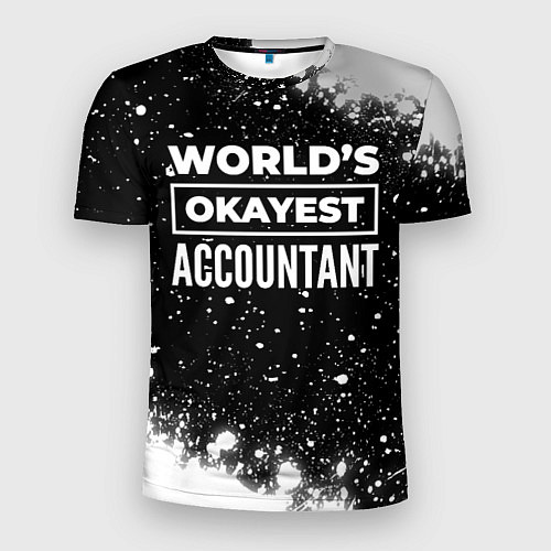 Мужская спорт-футболка Worlds okayest accountant - dark / 3D-принт – фото 1