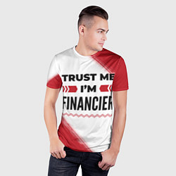 Футболка спортивная мужская Trust me Im financier white, цвет: 3D-принт — фото 2