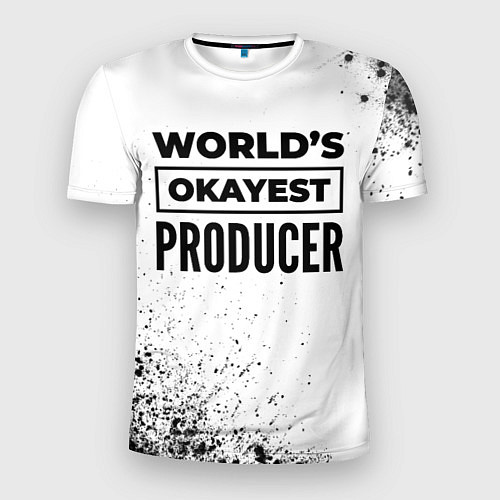 Мужская спорт-футболка Worlds okayest producer - white / 3D-принт – фото 1