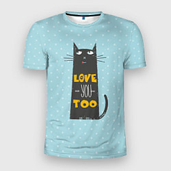 Мужская спорт-футболка Kitty: Love you too