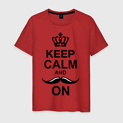 Футболка хлопковая мужская Keep Calm & Mustache On, цвет: красный