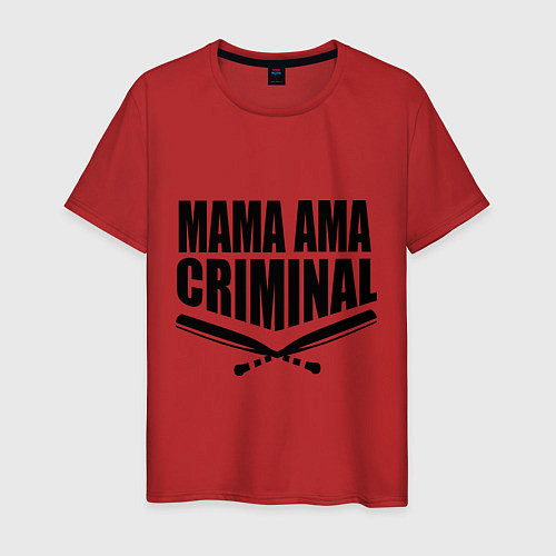 Мужская футболка Mama ama criminal / Красный – фото 1