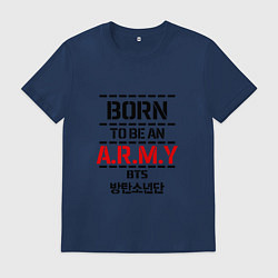 Мужская футболка Born to be an ARMY BTS