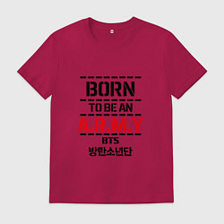 Мужская футболка Born to be an ARMY BTS