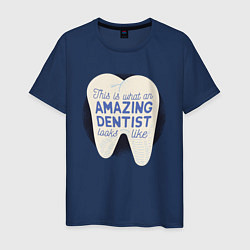 Футболка хлопковая мужская Amazing Dentist, цвет: тёмно-синий