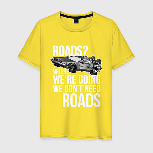 Мужская футболка We don't need roads / Желтый – фото 1