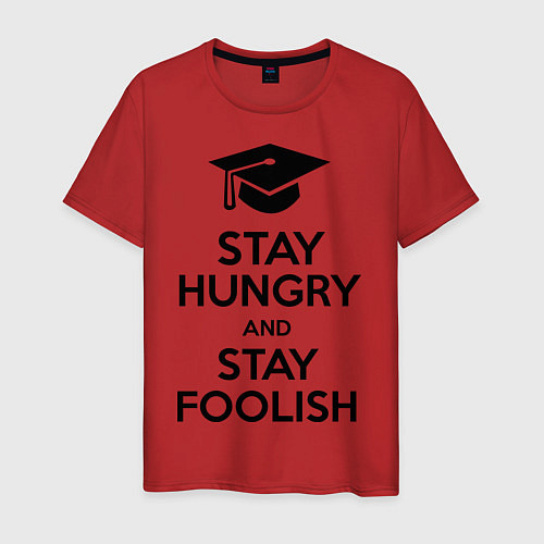 Мужская футболка Stay Hungry & Stay Foolish / Красный – фото 1