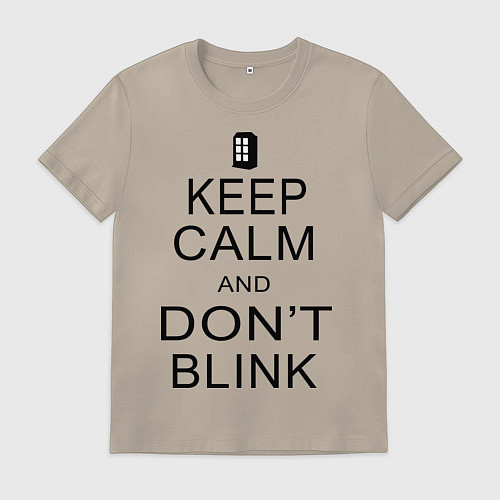 Мужская футболка Keep Calm & Don't Blink / Миндальный – фото 1