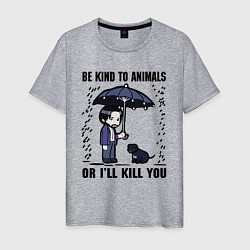 Футболка хлопковая мужская Be kind to animals or I'll kil, цвет: меланж