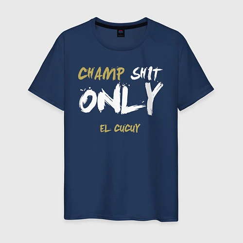Мужская футболка Champ shit only / Тёмно-синий – фото 1