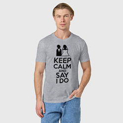 Футболка хлопковая мужская Keep Calm & Say I Do, цвет: меланж — фото 2