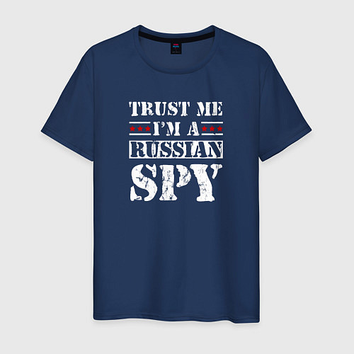 Мужская футболка Trust me im a RUSSIAN SPY / Тёмно-синий – фото 1