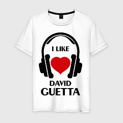 Футболка хлопковая мужская I like David Guetta, цвет: белый