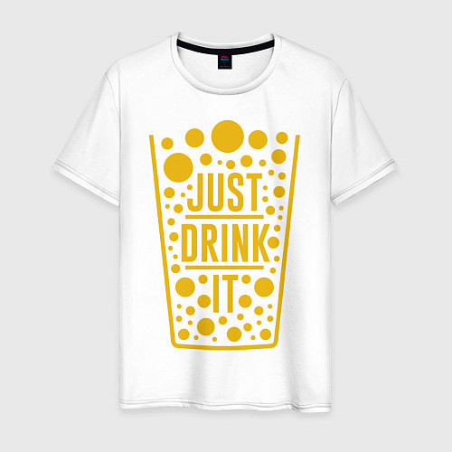 Мужская футболка Надпись Просто выпей это / Белый – фото 1