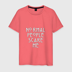 Футболка хлопковая мужская Normal people scare me аиу, цвет: коралловый