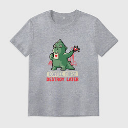 Мужская футболка Coffee First Destroy Later