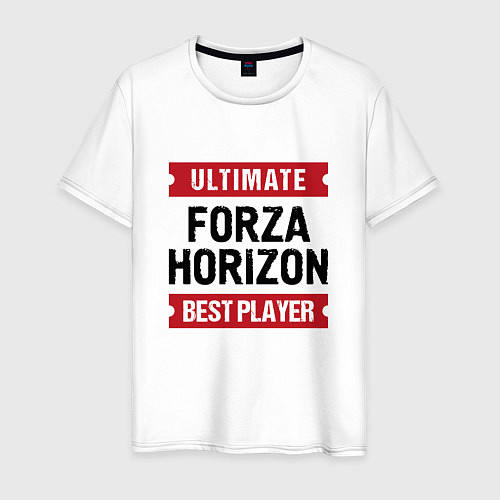 Мужская футболка Forza Horizon: таблички Ultimate и Best Player / Белый – фото 1