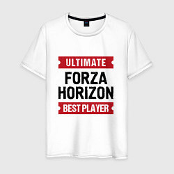 Футболка хлопковая мужская Forza Horizon: таблички Ultimate и Best Player, цвет: белый