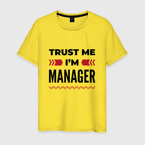 Мужская футболка Trust me - Im manager / Желтый – фото 1