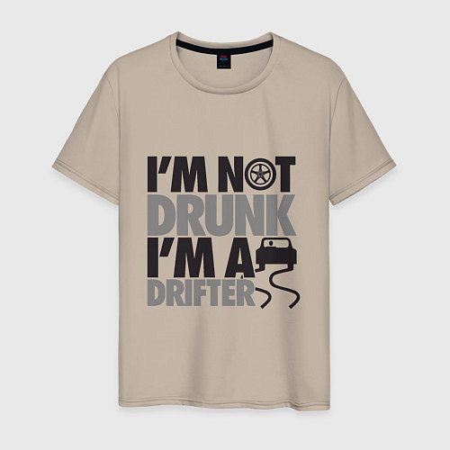 Мужская футболка Я не пьяный, я дрифтер / Миндальный – фото 1